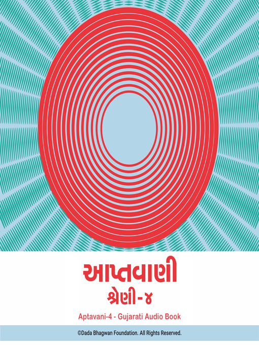 Title details for Aptavani-4--Gujarati Audio Book by Dada Bhagwan - Available